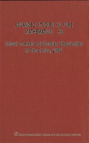 School On Real And Complex Singularities In Sao Carlos, 2012