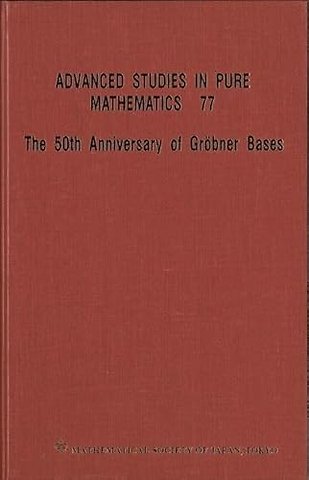 The 50th Anniversary of Grobner Bases