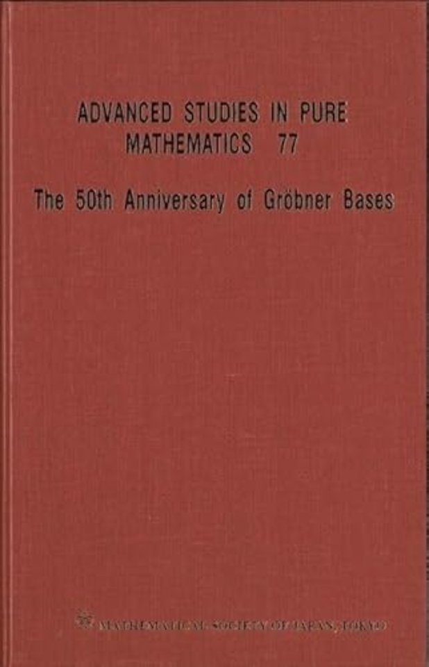 The 50th Anniversary of Grobner Bases