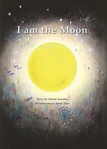 I am the Moon