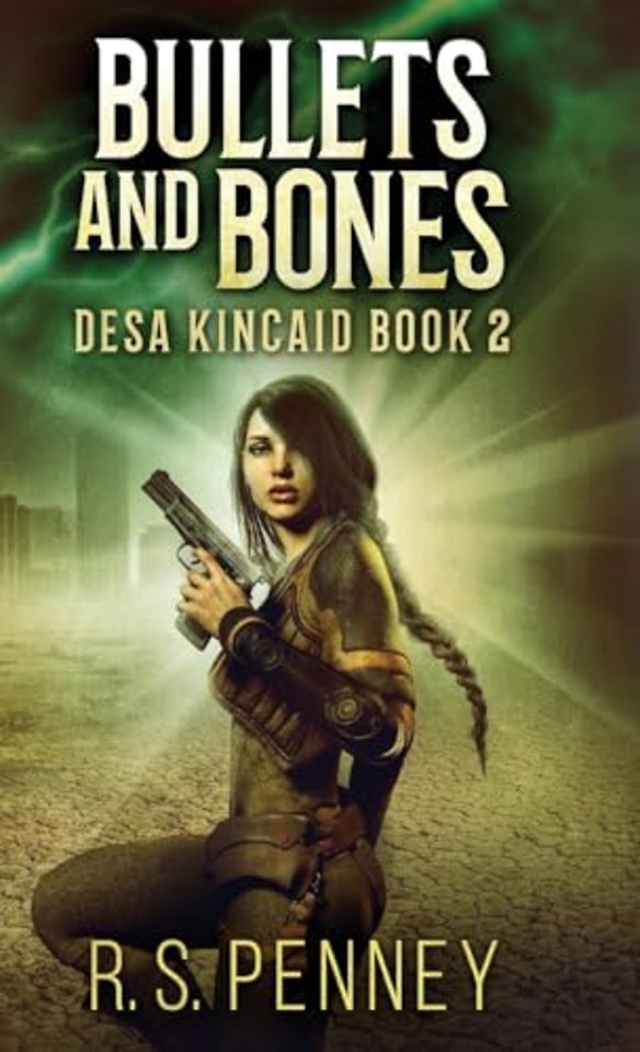 Bullets And Bones