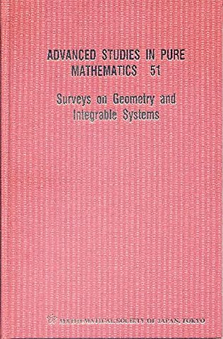 Surveys On Geometry And Integrable Systems