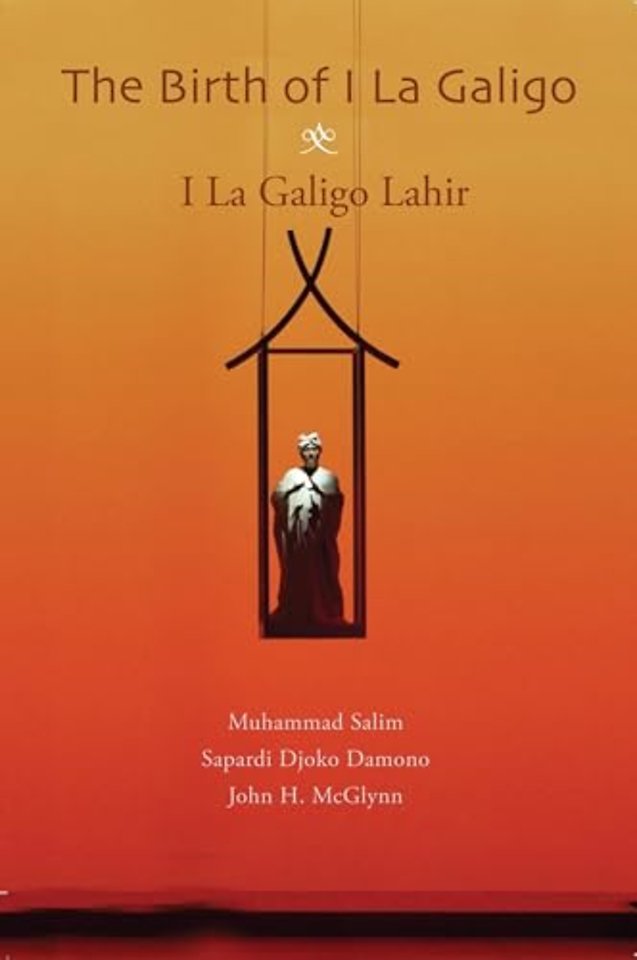 The Birth of I La Galigo – I La Galigo Lahir