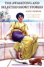 The Awakening and Selected Short Stories