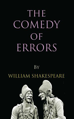 The Comedy of Errors