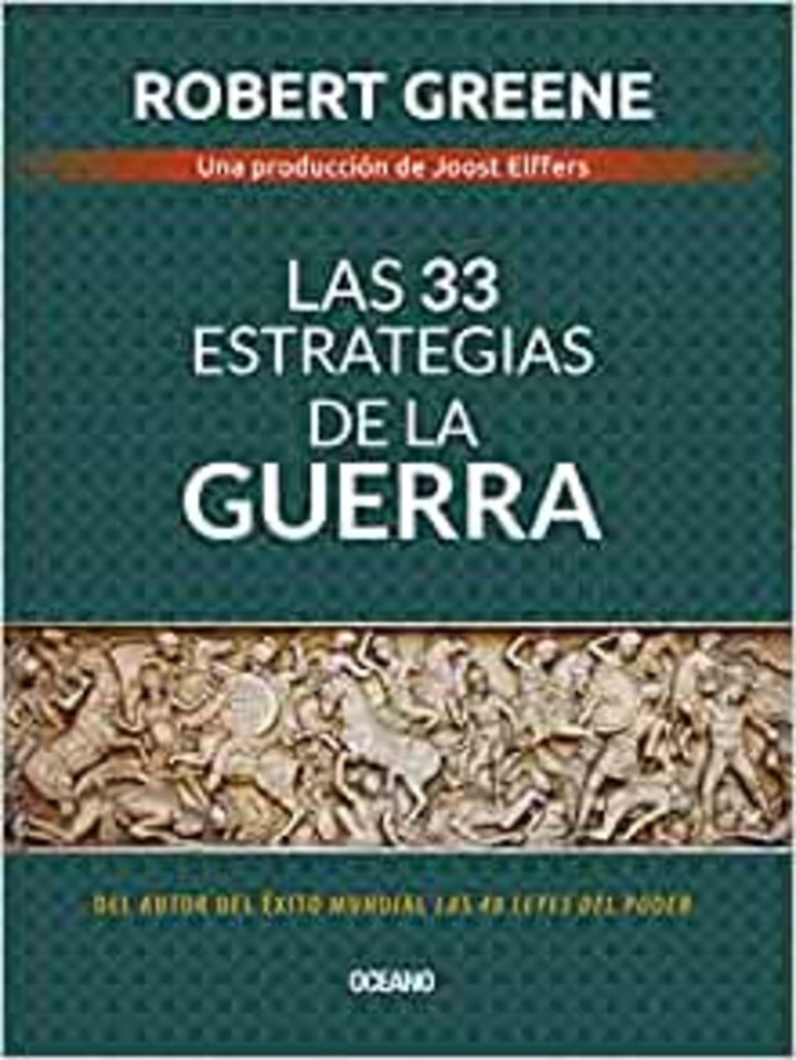 Las 33 Estrategias de la Guerra Las 33 Estrategias de la Guerra