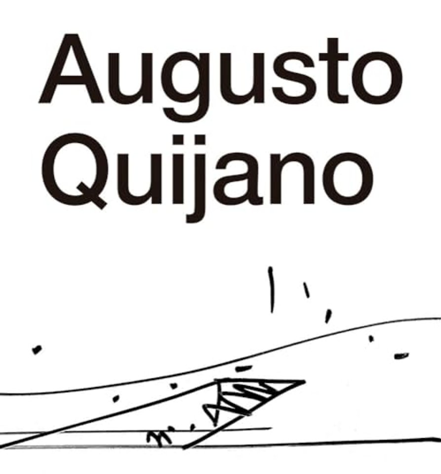 The Architecture of Augusto Quijano