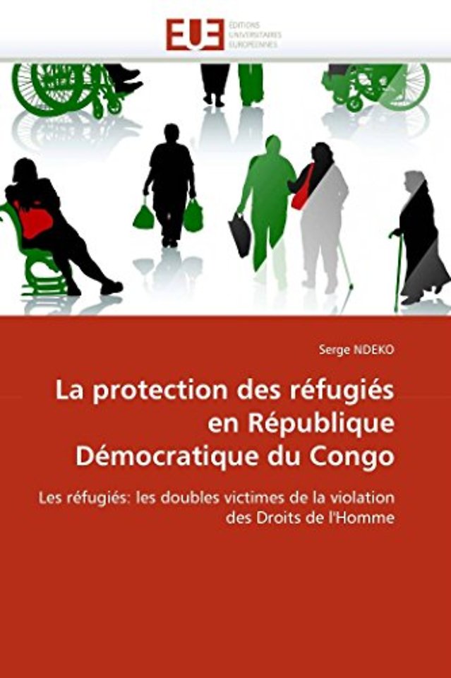 La protection des refugies en republique democratique du congo