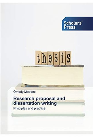 Research proposal and dissertation writing