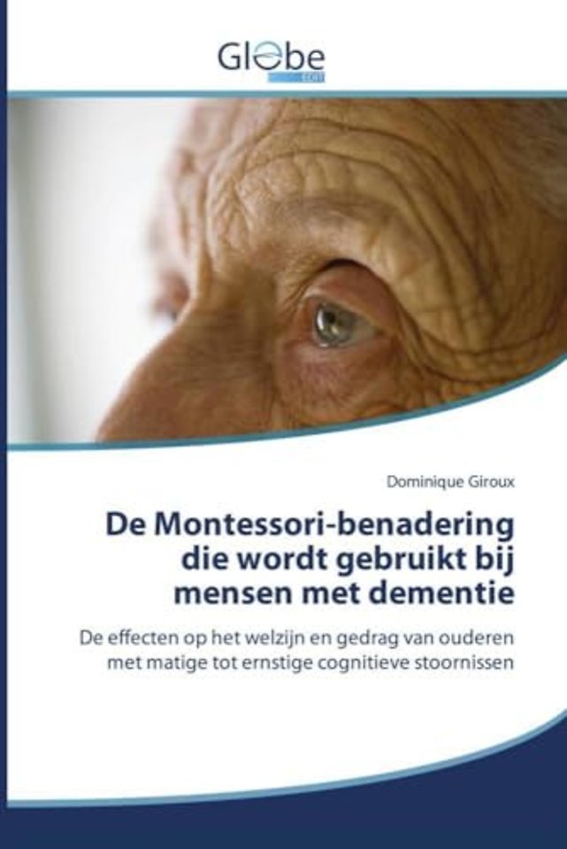 De Montessori-benadering die wordt gebruikt bij mensen met dementie