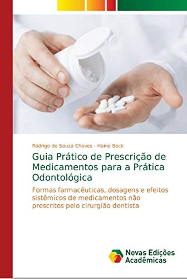 Guia Pratico de Prescricao de Medicamentos para a Pratica Odontologica