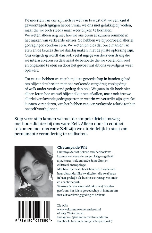 Waarom het ons maar niet lukt om af te vallen, ons verslavingsgedrag ontmaskerd