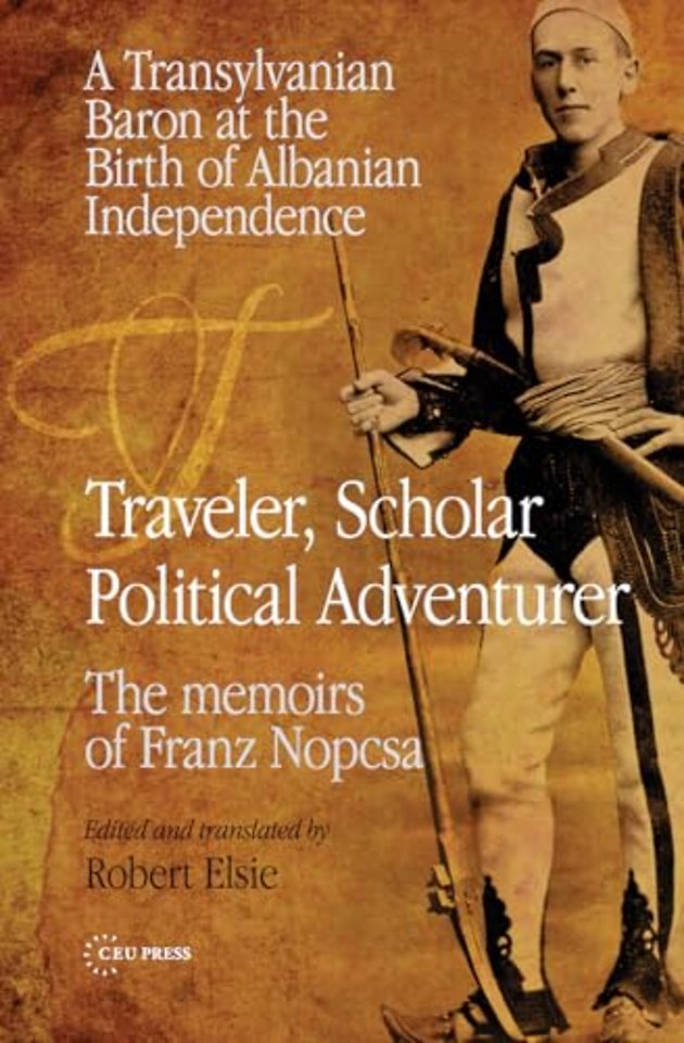 Traveler, Scholar, Political Adventurer