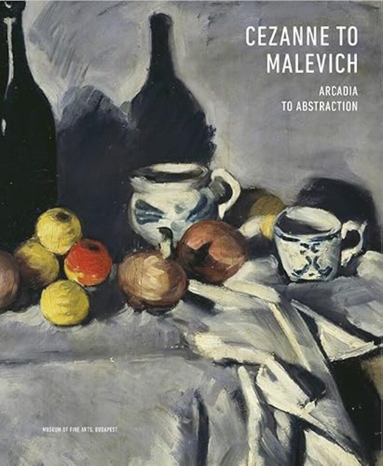 Cezanne to Malevich