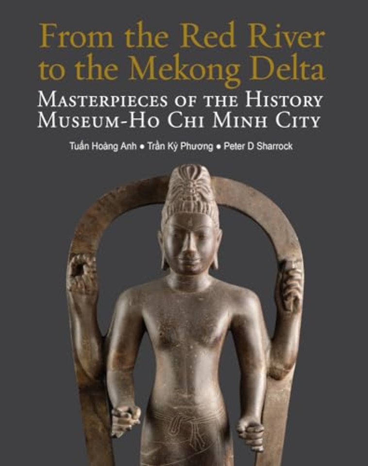 From the Red River to the Mekong Delta