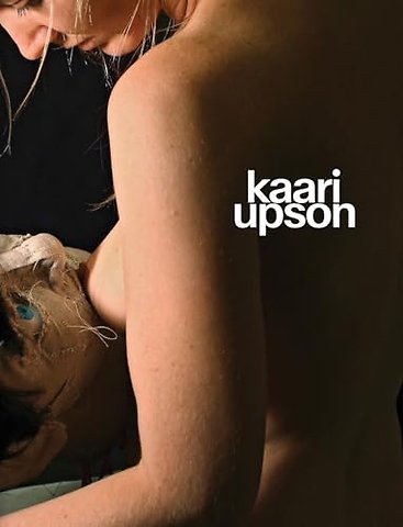 Kaari Upson: Never Enough