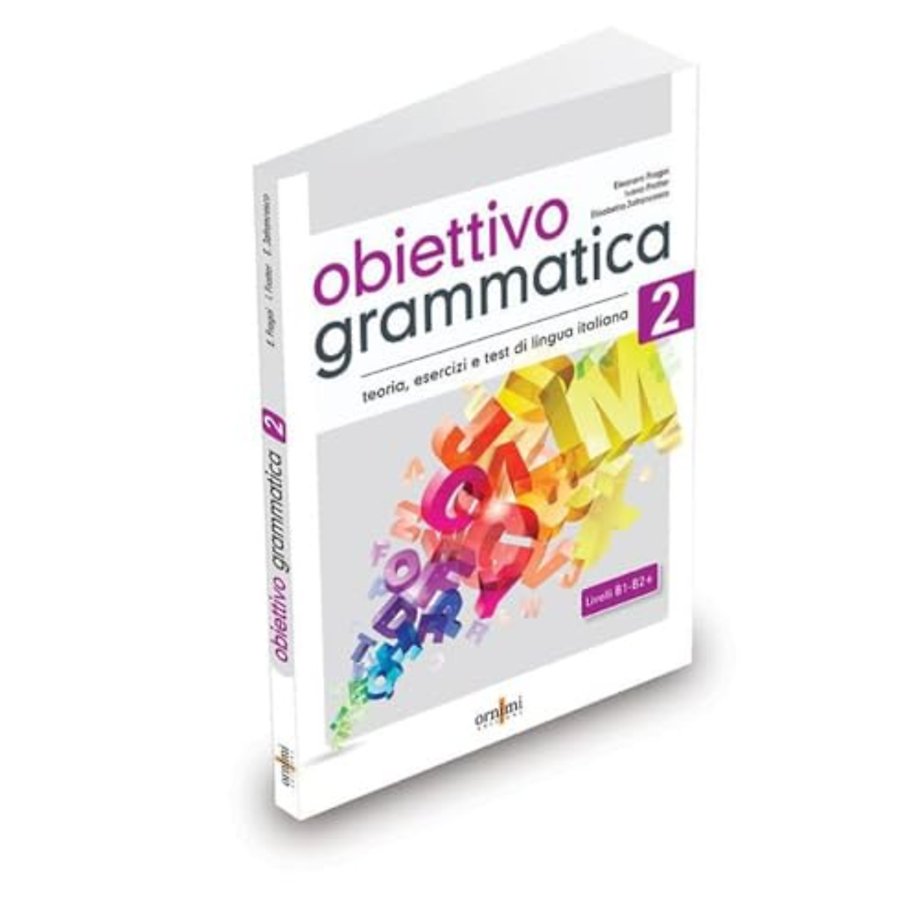 Obiettivo Grammatica 2 (B1-B2+)