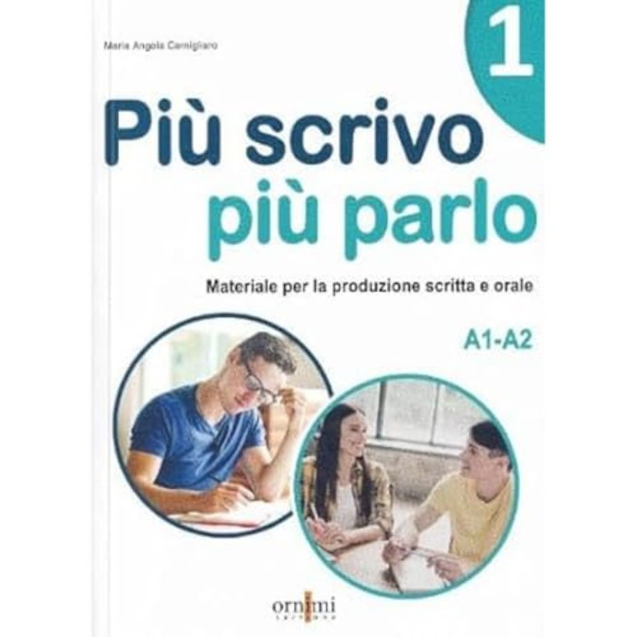 Piu scrivo piu parlo 1 (A1-A2)