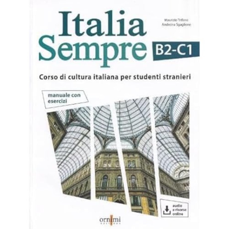 Italia Sempre (B2-C1) + online audio + resources
