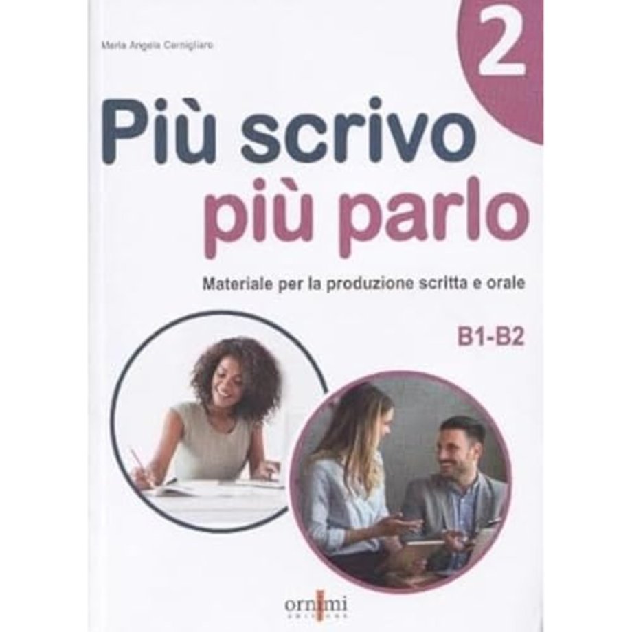 Piu scrivo piu parlo 2 (B1-B2)
