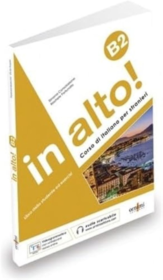 In alto! B2 + audio online + videogrammatica animata