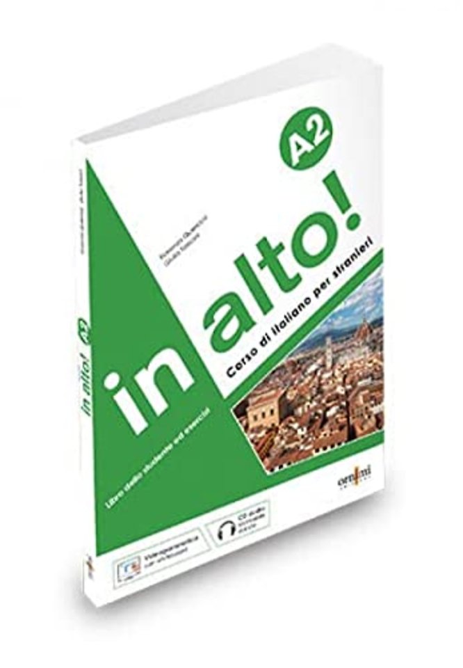 in alto! A2 + online audio + videogrammatica
