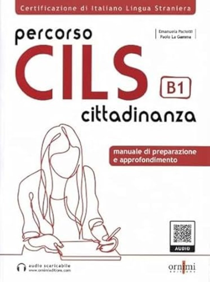 Percorso CILS Cittadinanza B1 - Test di preparazione + online audio