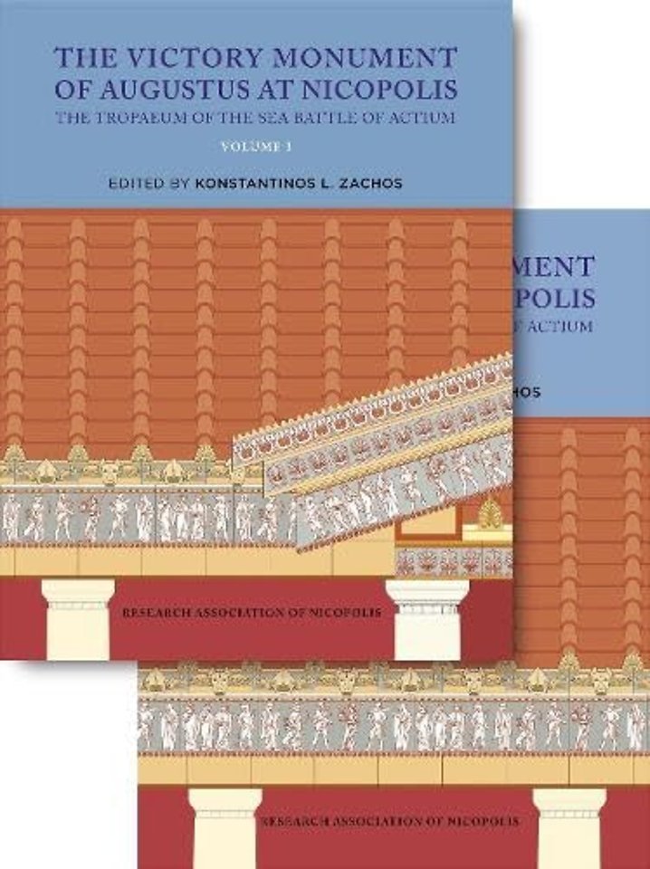 The Victory Monument of Augustus at Nicopolis (2-volume set)