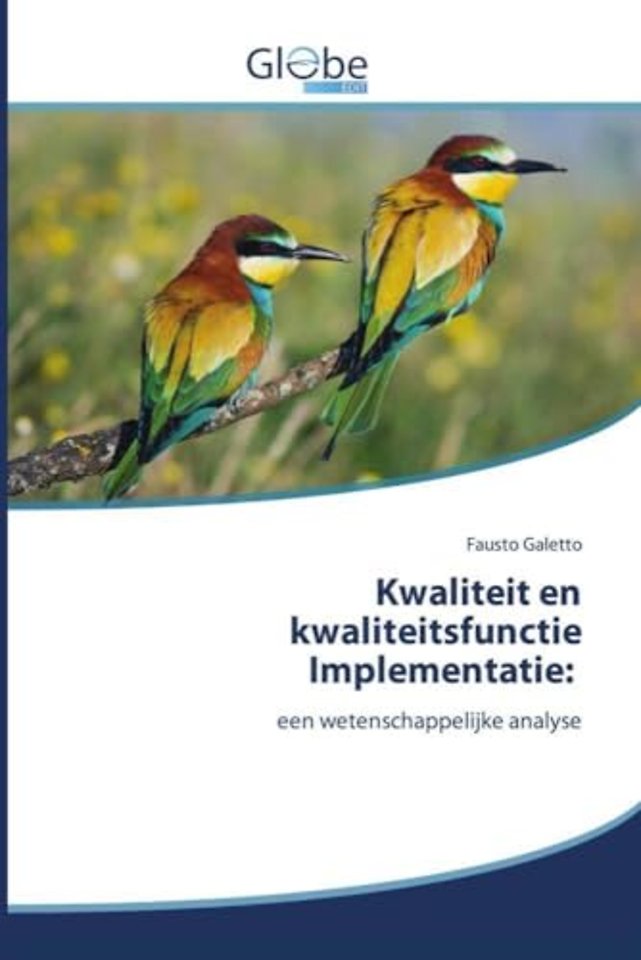 Kwaliteit en kwaliteitsfunctie Implementatie