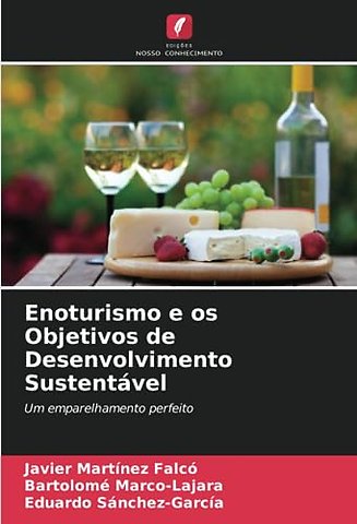 Enoturismo e os Objetivos de Desenvolvimento Sustentavel
