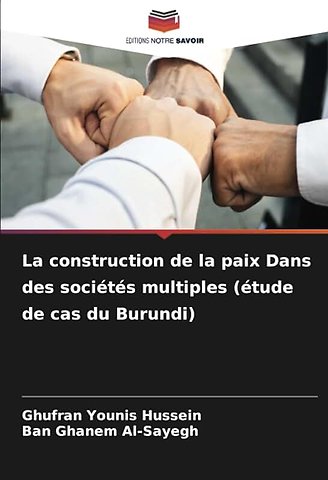 La construction de la paix Dans des sociétés multiples