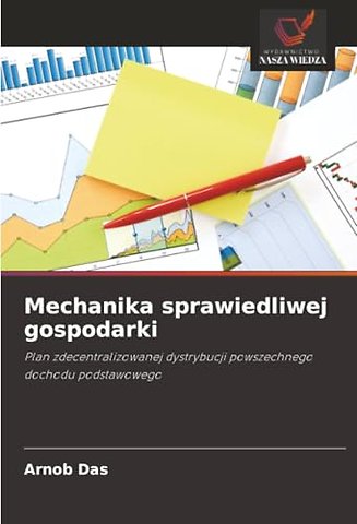 Mechanika sprawiedliwej gospodarki