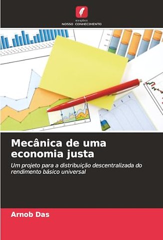 Mecanica de uma economia justa