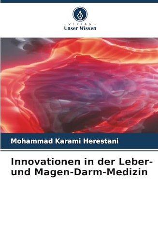 Innovationen in der Leber- und Magen-Darm-Medizin