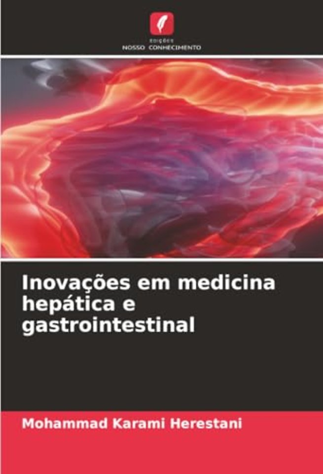 Inovacoes em medicina hepatica e gastrointestinal