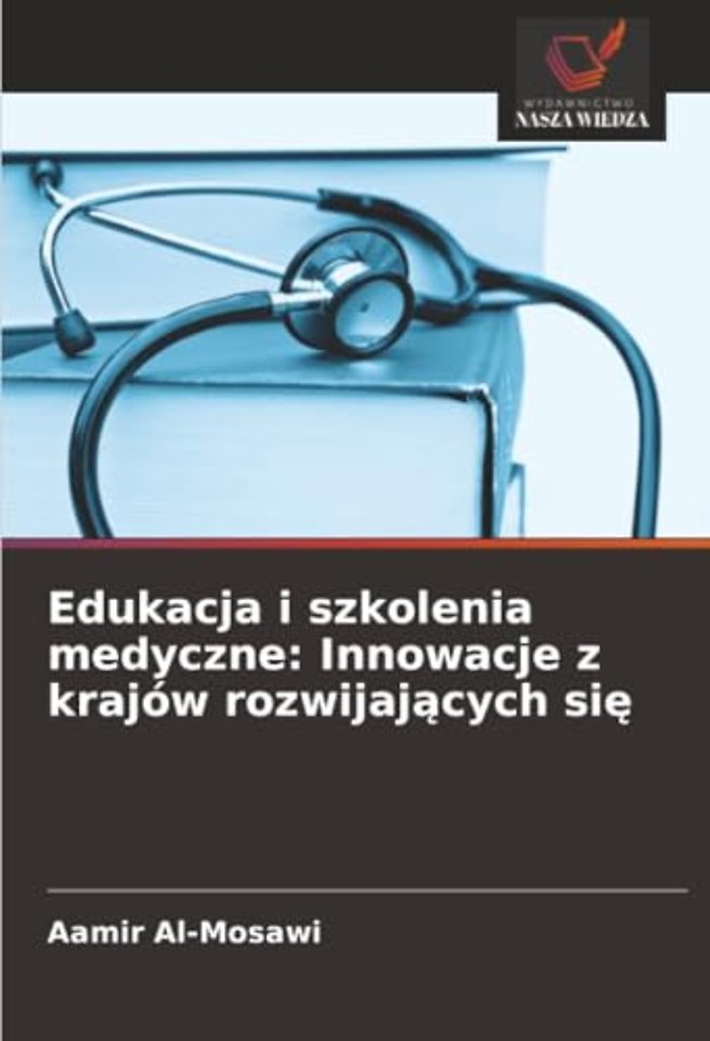 Edukacja i szkolenia medyczne