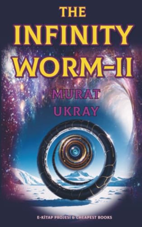 The Infinity Worm-II