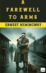 A Farewell to Arms