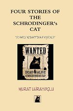 Four Stories of the Schrodinger’s Cat