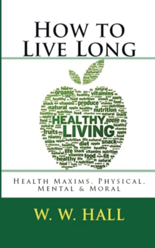 How to Live Long