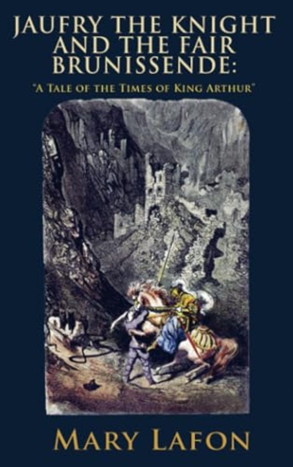 Jaufry the Knight and the Fair Brunissende