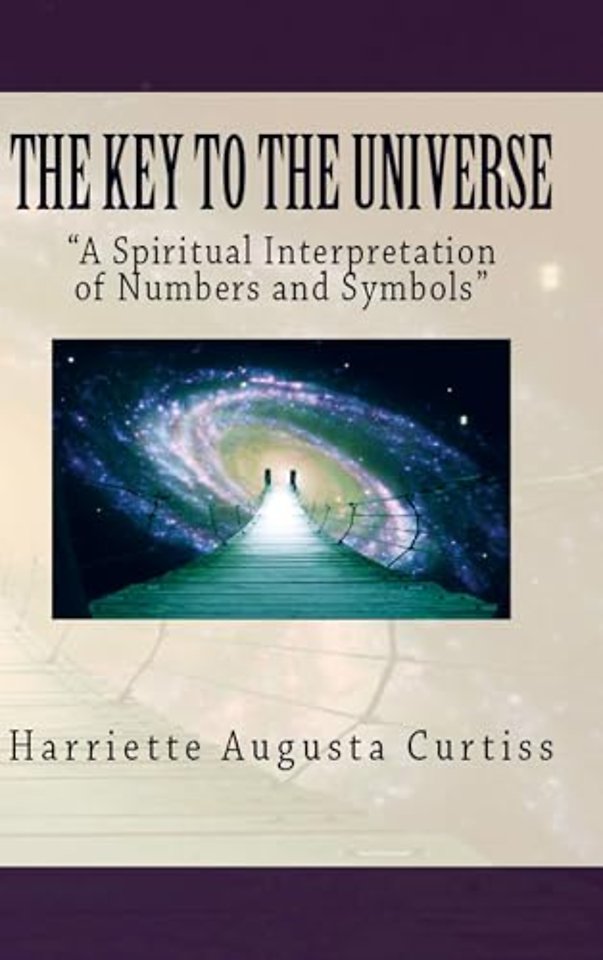 The Key to the Universe