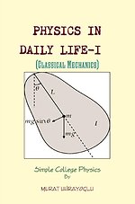 Physics in Daily Life-I