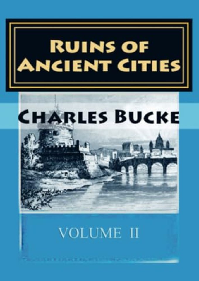 Ruins of Ancient Cities-II