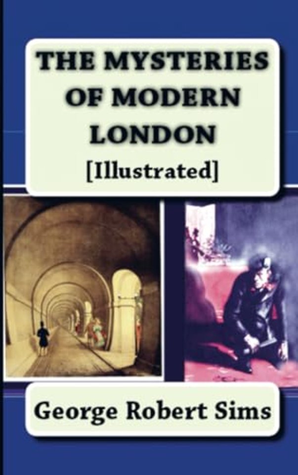 The Mysteries of Modern London