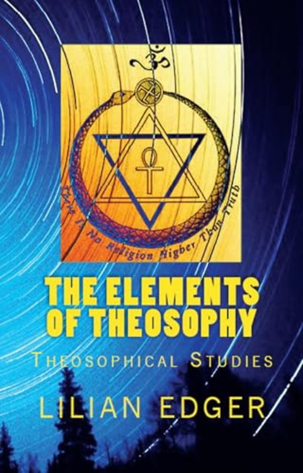 The Elements of Theosophy