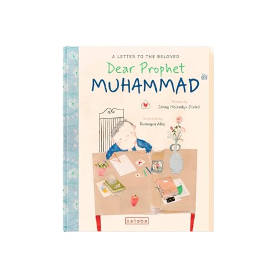 Dear Prophet Muhammad