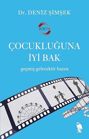 ?ocukluguna Iyi Bak