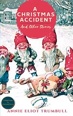 A Christmas Accident and Other Stories