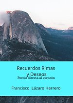 Recuerdos Rimas y Deseos